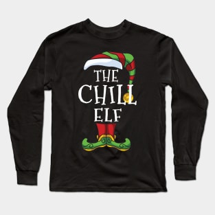 Chill Elf Family Matching Christmas Holiday Group Gift Pajama Chilled Long Sleeve T-Shirt